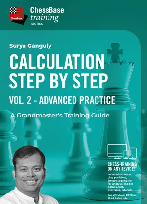 Calculation Step by Step: A Grandmaster’s Training Guide Vol. 2