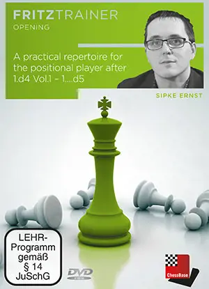 A practical repertoire for the positional player after 1.d4 Vol.1